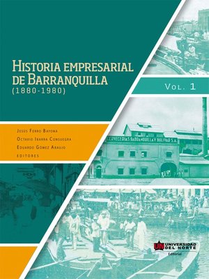 cover image of Historia empresarial de Barranquilla (1880-1890) Volume 1